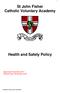 St John Fisher Catholic Voluntary Academy Health and Safety Policy