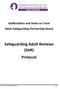 Staffordshire and Stoke on Trent Adult Safeguarding Partnership Board Safeguarding Adult Reviews (SAR) Protocol