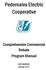 Pedernales Electric Cooperative. Comprehensive Commercial Rebate Program Manual