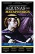 AQUINAS ON METAPHYSICS JUNE 29 - JULY 2, 2017 MOUNT SAINT MARY COLLEGE 7 TH ANNUAL PHILOSOPHY WORKSHOP FEATURED SPEAKERS
