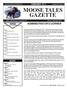 MOOSE TALES GAZETTE ADMINISTRATOR S CORNER DATES INSIDE FEBRUARY Volume 26 Issue 6.