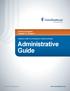 Administrative Guide. KanCare Program Chapter 11: Hospice. Physician, Health Care Professional, Facility and Ancillary. UHCCommunityPlan.