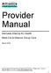 Provider Manual. Alameda Alliance for Health Medi-Cal & Alliance Group Care. March 2018