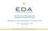 New York s Nanotechnology Model: Building the Innovation Economy. Building Innovation Infrastructure: The Role of EDA