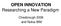 OPEN INNOVATION Researching a New Paradigm. Chesbrough 2006 and Nokia IBM