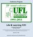 Conference Program Life & Learning XXI. University of Notre Dame Notre Dame, Indiana