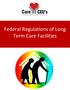 Federal Regulations of Long Term Care Facilities