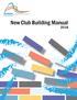 New Club Building Manual