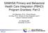 SAMHSA Primary and Behavioral Health Care Integration (PBHCI) Program Grantees: Part 2
