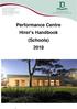 Performance Centre Hirer s Handbook (Schools) 2018