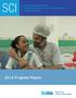 2014 Progress Report. SickKids-Caribbean Initiative: Enhancing Capacity for Care in Paediatric Cancer and Blood Disorders