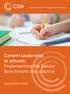 A programme of CPD for Careers Leaders in School. Careers Leadership in schools: Implementing the Gatsby Benchmarks into practice
