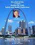Be a Part of the 6 th Annual Greater St. Louis Safety and Health Conference