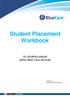 Student Placement Workbook. for students placed within Blue Care services
