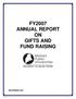 FY2007 ANNUAL REPORT ON GIFTS AND FUND RAISING
