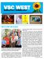 VSC WEST WELCOME MESSAGE NEWSLETTER SUMMER A year of service makes a lifetime of difference.  P.2 P.3 P.4