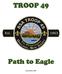 TROOP 49. Path to Eagle