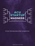 ACU STARTUP MADNESS. Virtual Entrepreneurship Competition. Organized by ACU CEO