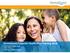 DentaQuest/Superior Health Plan Training 2018 STAR Health (Foster Care) STAR + PLUS STAR Value Added Services