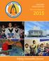 KAKIVAK ASSOCIATION. Annual Report. Helping Communities Succeed
