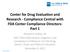 Center for Drug Evaluation and Research - Compliance Central with FDA Center Compliance Directors: Part 1