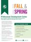 Fall & SPRING. Course Schedule Inside WEBINARS. csuohio.edu/prodev