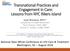 Transnational Practices and Engagement in Care: Lessons from NYC Rikers Island