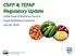 CSFP & TEFAP Regulatory Update. USDA Food & Nutrition Service Food Distribution Division July 26, 2016
