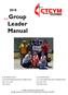 Group Leader Manual. JULY JUNIOR HIGH JULY JUNIOR/SENIOR HIGH COMBINATION July 15-20, 2018 South East Texas