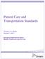 Patient Care and Transportation Standards
