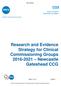 Research and Evidence Strategy for Clinical Commissioning Groups Newcastle Gateshead CCG. NHS Official. Page 1 of 14 Version 1