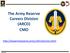 The Army Reserve Careers Division (ARCD) CMO