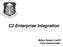 C2 Enterprise Integration. BGen Robert Latiff Vice Commander