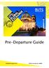 Pre-Departure Guide Published October 2014 CRICOS Provider No F