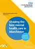 Shaping the best mental health care in Manchester