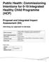 Public Health: Commissioning Intentions for 0-19 Integrated Healthy Child Programme (HCP)