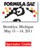 Brooklyn, Michigan May 11 14, Spectator Guide