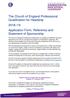 The Church of England Professional Qualification for Headship Application Form, Reference and Statement of Sponsorship