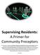 Supervising Residents: A Primer for Community Preceptors