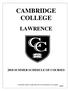 CAMBRIDGE COLLEGE LAWRENCE 2018 SUMMER SCHEDULE OF COURSES