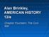 Alan Brinkley, AMERICAN HISTORY 13/e. Chapter Fourteen: The Civil War