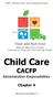 CACFP - Child Care Centers New Contracting Entity Training. Child Care. CACFP Administrative Responsibilities. Chapter 4