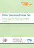 Patient Experience of Kidney Care. A Report on the Pilot to Test Patient Reported Experience Measures (PREM) in Renal Units in England 2016