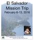 El Salvador Mission Trip February 6-13, 2016