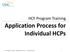 Application Process for Individual HCPs