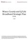 Wasco County and Q/Life Broadband Strategic Plan