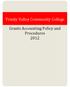 Trinity Valley Community College. Grants Accounting Policy and Procedures 2012