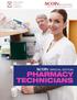 SPECIAL EDITION MARCH 2015 SPECIAL EDITION PHARMACY TECHNICIANS