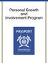 Personal Growth and. Involvement Program