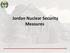 Jordan Nuclear Security Measures